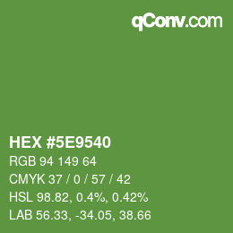Color code: HEX #5E9540 | qconv.com