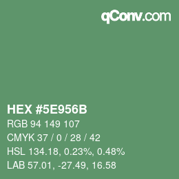 Color code: HEX #5E956B | qconv.com