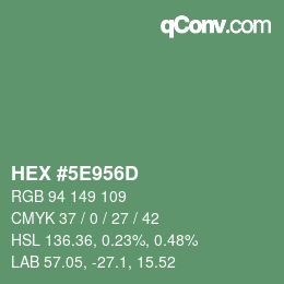 Color code: HEX #5E956D | qconv.com