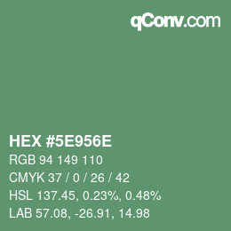 Color code: HEX #5E956E | qconv.com