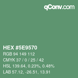 Color code: HEX #5E9570 | qconv.com