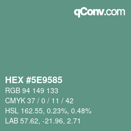 Color code: HEX #5E9585 | qconv.com