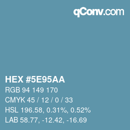 Color code: HEX #5E95AA | qconv.com
