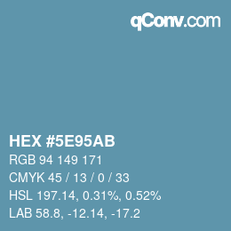 Color code: HEX #5E95AB | qconv.com