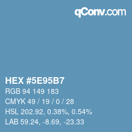 Color code: HEX #5E95B7 | qconv.com
