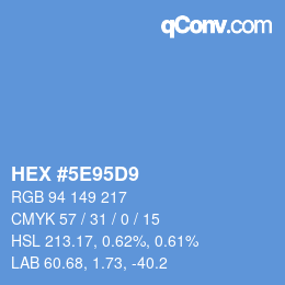 Farbcode: HEX #5E95D9 | qconv.com