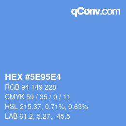 Color code: HEX #5E95E4 | qconv.com