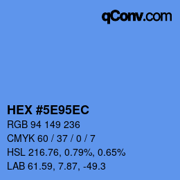カラーコード: HEX #5E95EC | qconv.com