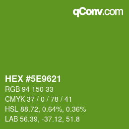 Color code: HEX #5E9621 | qconv.com