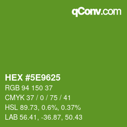 Color code: HEX #5E9625 | qconv.com