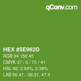 Color code: HEX #5E962D | qconv.com