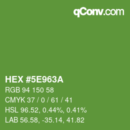 カラーコード: HEX #5E963A | qconv.com