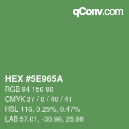 Color code: HEX #5E965A | qconv.com