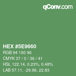 カラーコード: HEX #5E9660 | qconv.com