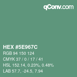 カラーコード: HEX #5E967C | qconv.com