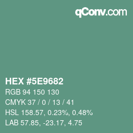 Color code: HEX #5E9682 | qconv.com