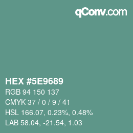 Color code: HEX #5E9689 | qconv.com