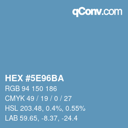 Color code: HEX #5E96BA | qconv.com