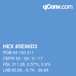 Color code: HEX #5E96D3 | qconv.com