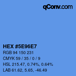 カラーコード: HEX #5E96E7 | qconv.com