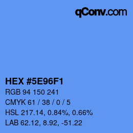 カラーコード: HEX #5E96F1 | qconv.com