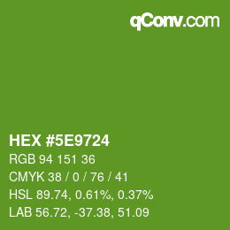 Color code: HEX #5E9724 | qconv.com