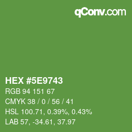 カラーコード: HEX #5E9743 | qconv.com
