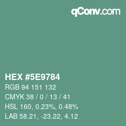 Color code: HEX #5E9784 | qconv.com