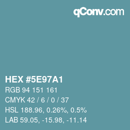 Color code: HEX #5E97A1 | qconv.com