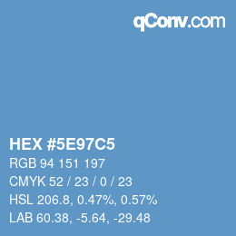 カラーコード: HEX #5E97C5 | qconv.com