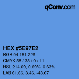 カラーコード: HEX #5E97E2 | qconv.com