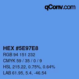 カラーコード: HEX #5E97E8 | qconv.com