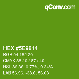 Color code: HEX #5E9814 | qconv.com