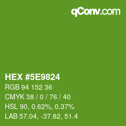 Color code: HEX #5E9824 | qconv.com
