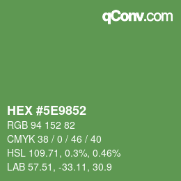 Color code: HEX #5E9852 | qconv.com