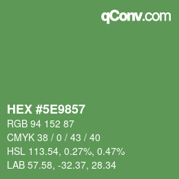 カラーコード: HEX #5E9857 | qconv.com