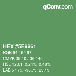 Color code: HEX #5E9861 | qconv.com