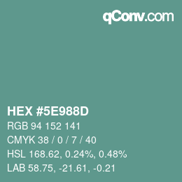 Farbcode: HEX #5E988D | qconv.com