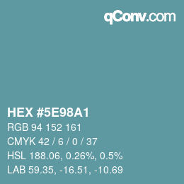 Color code: HEX #5E98A1 | qconv.com