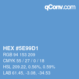 Color code: HEX #5E99D1 | qconv.com