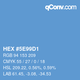 Color code: HEX #5E99D1 | qconv.com