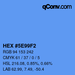 Color code: HEX #5E99F2 | qconv.com