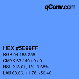 Color code: HEX #5E99FF | qconv.com