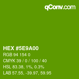 Code couleur: HEX #5E9A00 | qconv.com