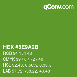 Code couleur: HEX #5E9A2B | qconv.com