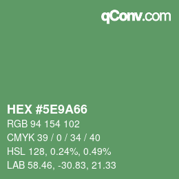 Color code: HEX #5E9A66 | qconv.com