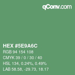 Code couleur: HEX #5E9A6C | qconv.com