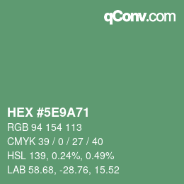 Color code: HEX #5E9A71 | qconv.com
