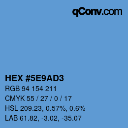 カラーコード: HEX #5E9AD3 | qconv.com