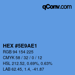 カラーコード: HEX #5E9AE1 | qconv.com